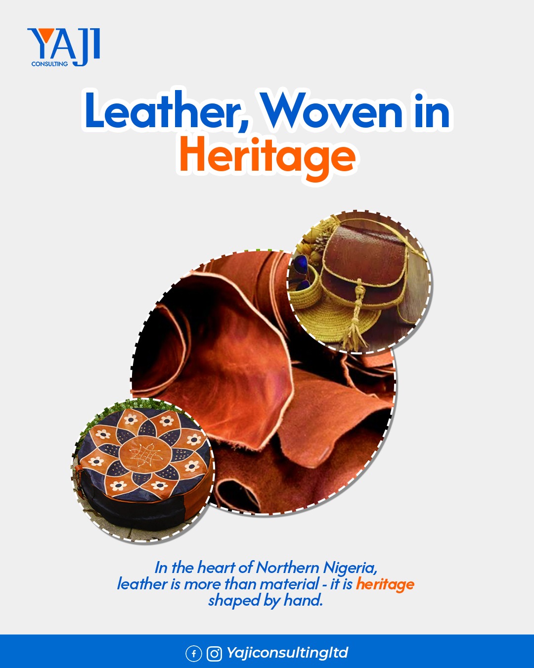 Leather, Woven in Heritage: The Timeless Craft of Northern Nigeria