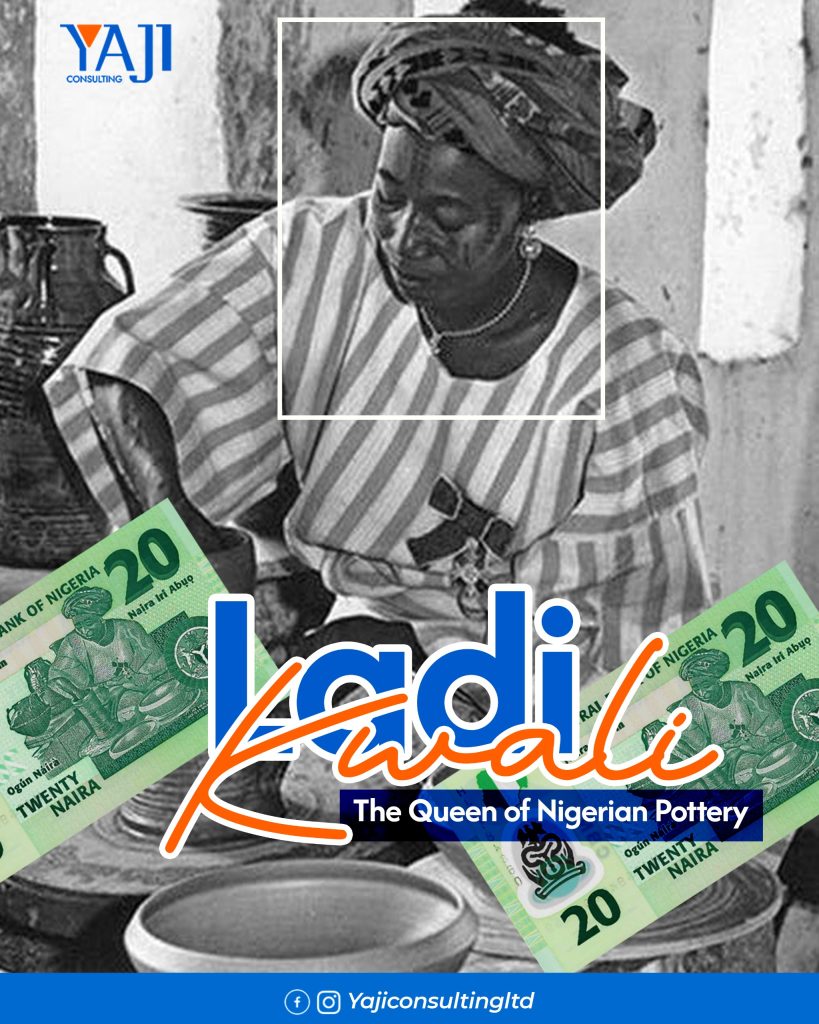 Ladi Kwali, legendary Gbagyi potter and cultural icon featured on Nigeria's ₦20 note.