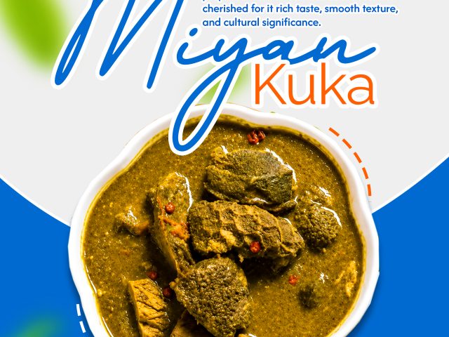 Miyan Kuka: Exploring the Taste and Cultural Heritage of Northern Nigeria